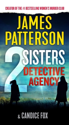 2 Sisters Detective Agency By James Patterson, Candice Fox Cover Image