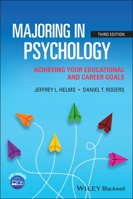 Majoring in Psychology: Achieving Your Educational and Career Goals Cover Image