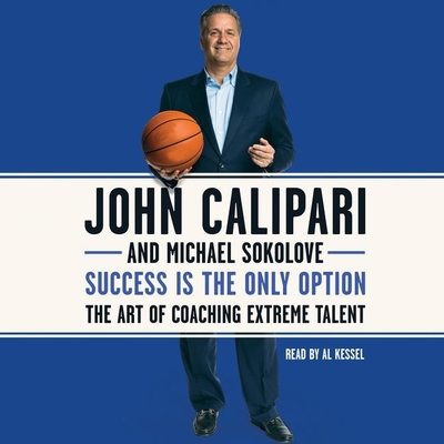 Success Is the Only Option: The Art of Coaching Extreme Talent Cover Image