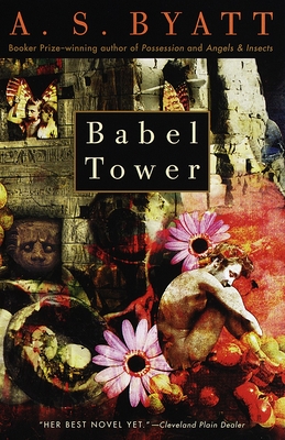 Babel Tower (Vintage International) By A. S. Byatt Cover Image
