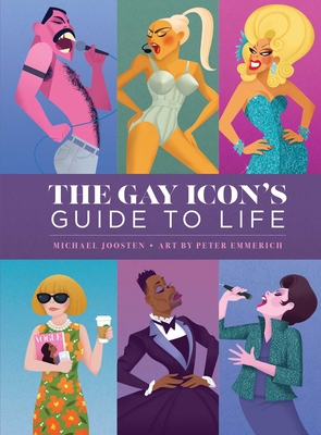 The Gay Icon's Guide to Life Cover Image