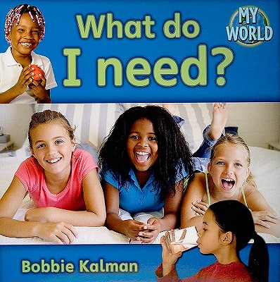 What Do I Need? Cover Image