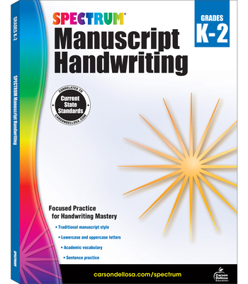 Spectrum Manuscript Handwriting, Grades K - 2: Volume 106 Cover Image