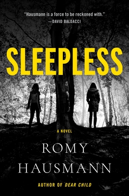 Sleepless: A Novel By Romy Hausmann Cover Image