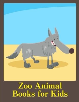 Zoo Animal Books for Kids: Adorable Animal Designs, funny coloring pages for kids, children Cover Image