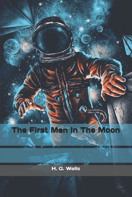 The First Men In The Moon