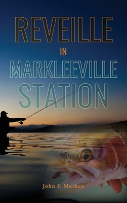 Reveille In Markleeville Station By John F. Morken Cover Image