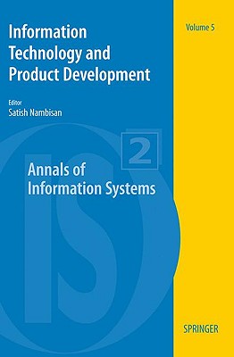 Information Technology and Product Development (Annals of Information Systems #5) Cover Image