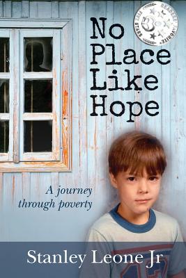 No Place Like Hope: A journey through poverty