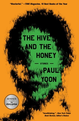 The Hive and the Honey: Stories Cover Image