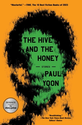 The Hive and the Honey: Stories Cover Image