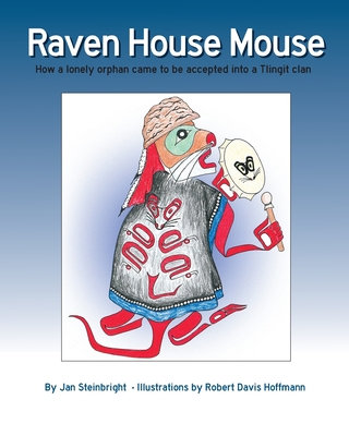 Raven House Mouse By Jan Steinbright Cover Image