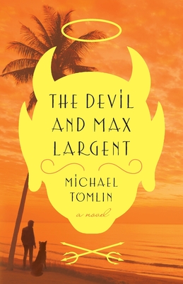The Devil and Max Largent
