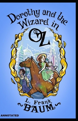 Dorothy and the Wizard in Oz