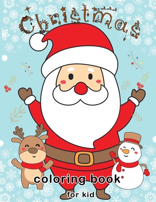 Cute Christmas Coloring Book : Cute Christmas Coloring Pages for