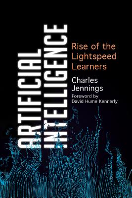 Artificial Intelligence: Rise of the Lightspeed Learners Cover Image