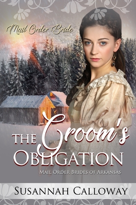 The Groom's Obligation By Susannah Calloway Cover Image