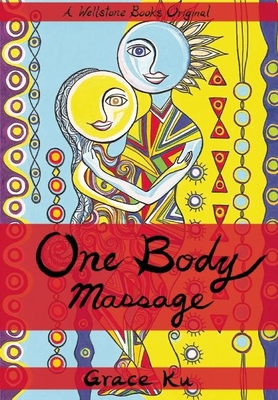 One Body Massage: Stop and Touch Each Other Cover Image