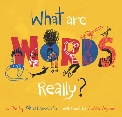 What Are Words, Really? Cover Image