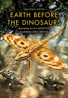 Earth Before the Dinosaurs (Life of the Past) Cover Image