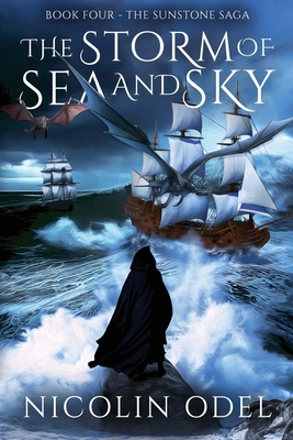 The Storm of Sea and Sky (The Sunstone Saga #4)