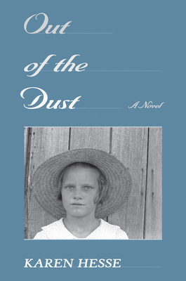Out of the Dust (Scholastic Gold) By Karen Hesse Cover Image