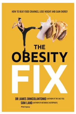 The Obesity Fix By Phill Spina Cover Image