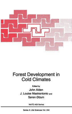 Forest Development in Cold Climates (NATO Science Series A: #244) Cover Image