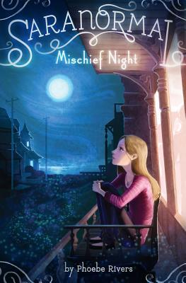 Cover for Mischief Night (Saranormal #3)