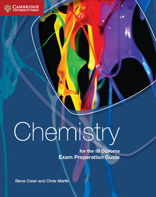 Chemistry for the IB Diploma Exam Preparation Guide Cover Image
