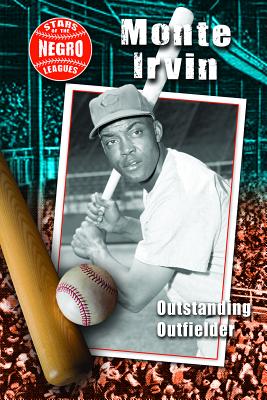 Monte Irvin: Outstanding Outfielder Cover Image