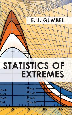 Statistics of Extremes By E. J. Gumbel Cover Image