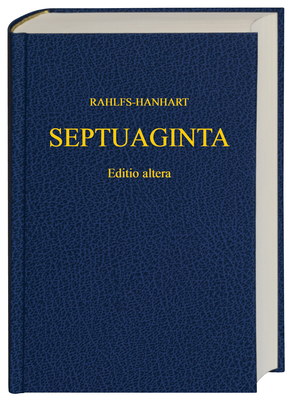 Greek Old Testament-FL-Septuaginta By Alfred Rahlfs (Editor), Robert Hanhart (Editor) Cover Image