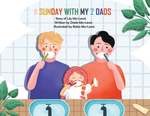 A Sunday with My 2 Dads By Baba Ma-Lewis Cover Image
