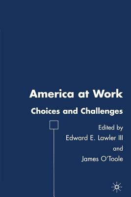 America at Work: Choices and Challenges Cover Image
