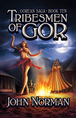 Tribesmen of Gor (Gorean Saga #10) (Paperback) Hooked