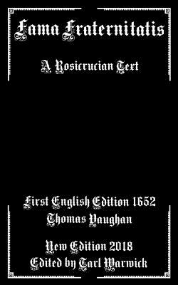 Fama Fraternitatis: A Rosicrucian Text Cover Image