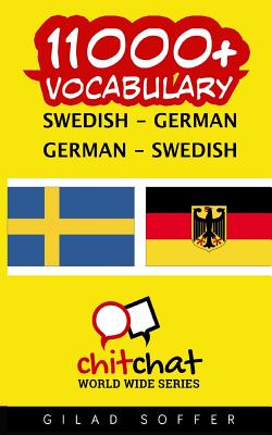 11000+ Swedish - German German - Swedish Vocabulary By Gilad Soffer Cover Image
