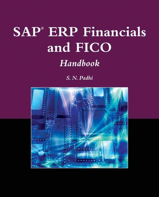 Sap(r) Erp Financials and Fico Handbook [With CDROM] (SAP Books) By S. N. Padhi Cover Image