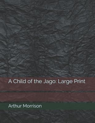 A Child of the Jago