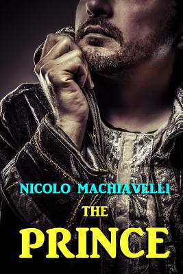 The Prince By W. K. Marriott (Translator), Nicolo Machiavelli Cover Image
