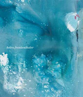 Helen Frankenthaler: Drawing within Nature, Paintings from the 1990s By Thomas E. Crow (Text by) Cover Image