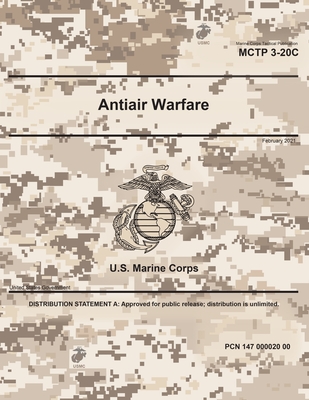 Marine Corps Tactical Publication MCTP 3-20C Antiair Warfare February 2021 Cover Image