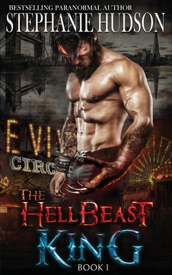 The HellBeast King By Stephanie Hudson Cover Image