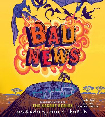 Bad News (The Bad Books #3)