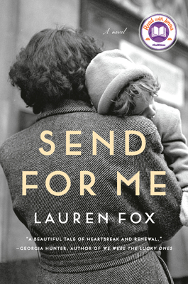 Cover Image for Send for Me: A novel