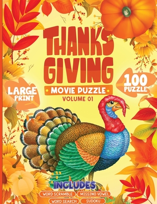 Cover for Thanksgiving Movie Puzzle Volume 1: Large Print 100 Puzzles On Best Hollywood Thanks Giving Films For Family