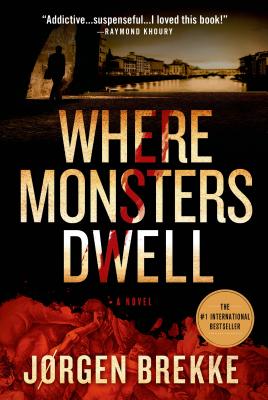 Where Monsters Dwell (Odd Singsaker #1)