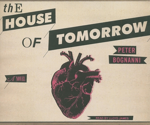 The House of Tomorrow Cover