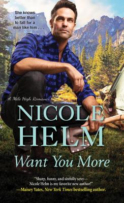 Cover for Want You More (A Mile High Romance #3)